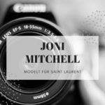 Joni Mitchell (71) modelt für Saint Laurent