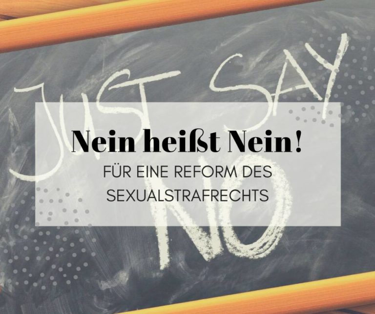 Nein Heißt Nein Für Eine Reform Des Sexualstrafrechts 1928