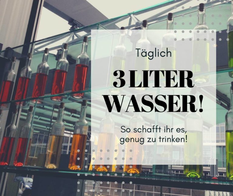 Wie ich es schaffe, 3 Liter Wasser am Tag zu trinken - Meine Tipps