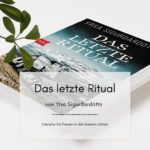 Das letzte Ritual – Ein Islandkrimi von Yrsa Sigurdardottir – Rezension