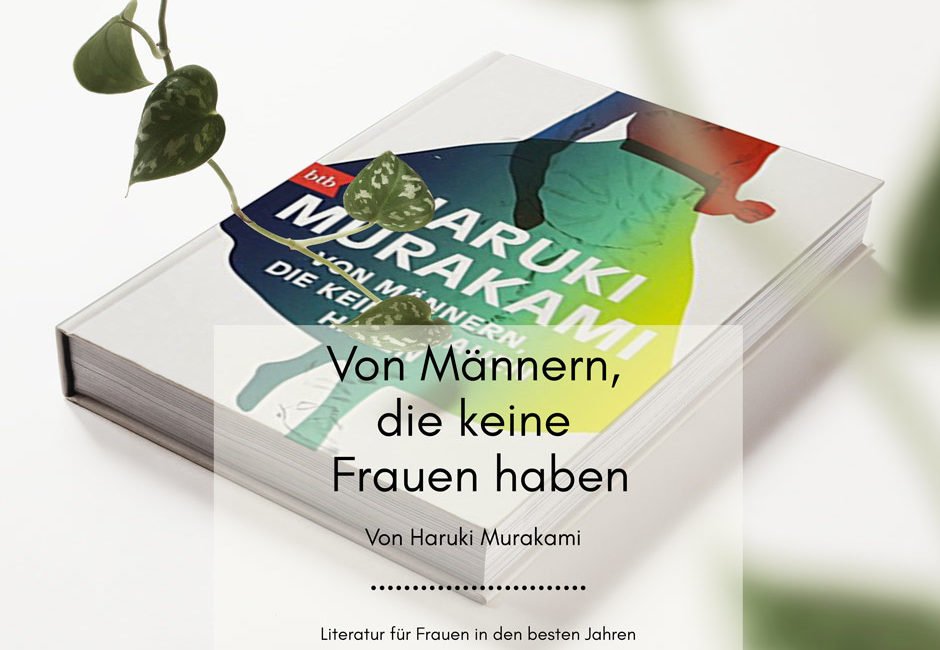 von-maennern-die-keine-frauen-haben-haruki-murakami Von MĂ€nnern, die keine Frauen haben von Haruki Murakami
