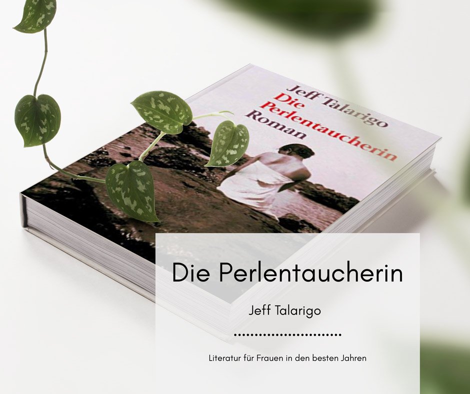Die Perlentaucherin - Ein Roman aus Japan von Jeff Talarigo