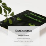 Katzensitter – Ein Rhein-Main-Krimi von Sandra Hausser