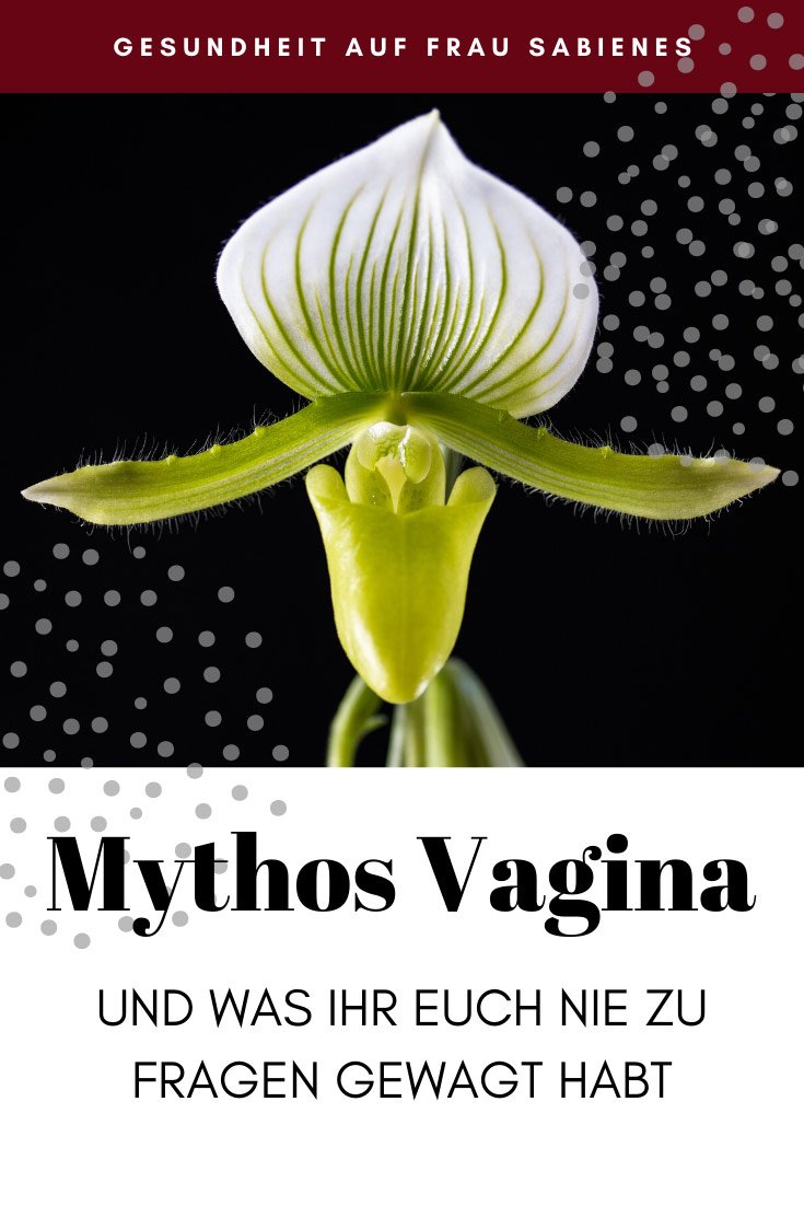 Sechs Mythen, die über die Vagina kursieren und über die wir Bescheid wissen sollten